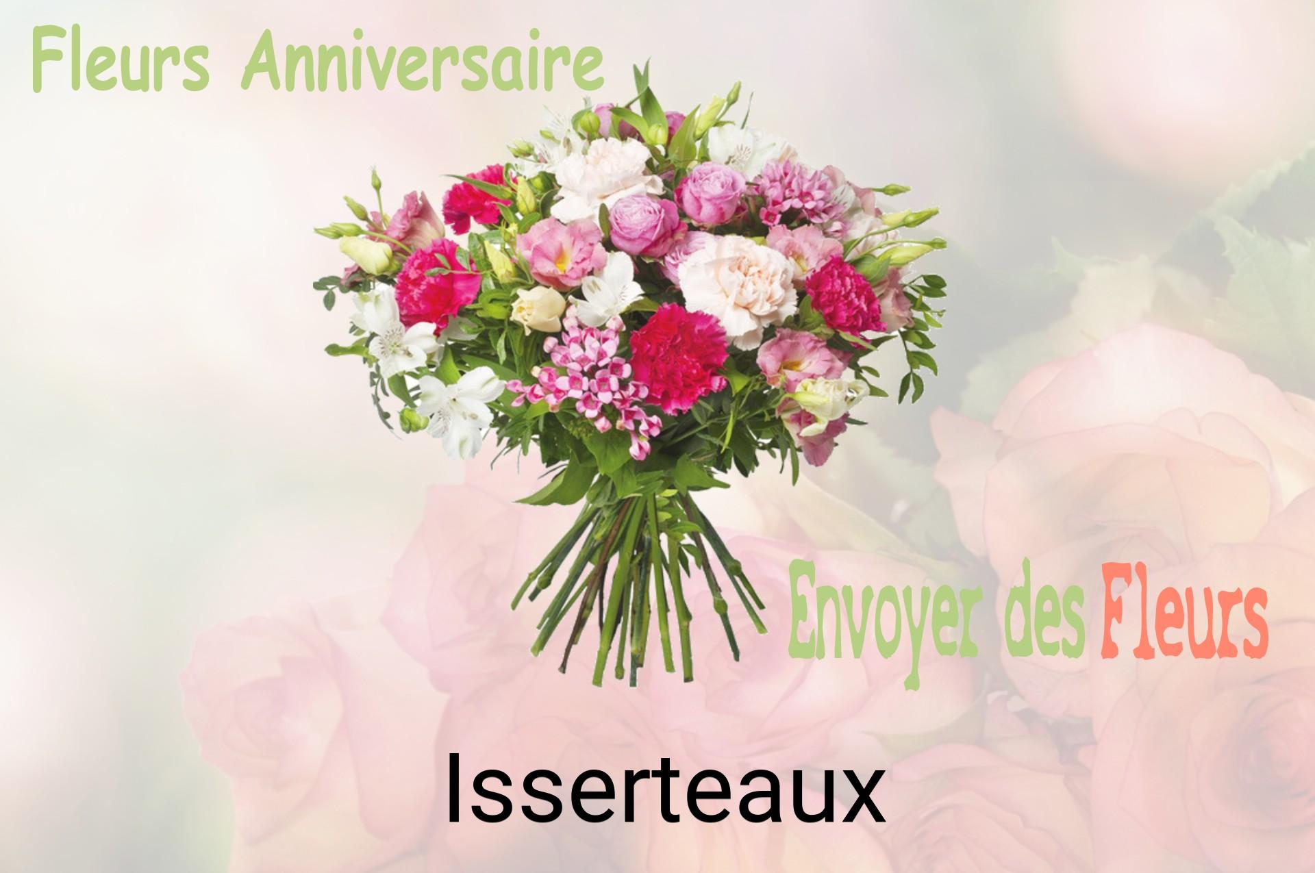Bouquet de fleurs d’anniversaire livré à Isserteaux